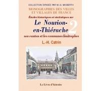 Le nouvion-en-thierache (etudes historiques et statistiques sur le canton) vol. ii