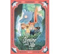 Le Novizie. Le Guerriere Della Valle