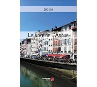 Le noyé de l'Adour