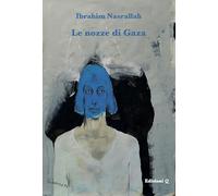 Le nozze di Gaza