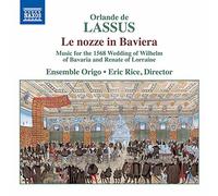 NAXOS – Le Nozze in Baviera