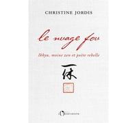 Le Nuage fou Christine Jordis (Auteur)