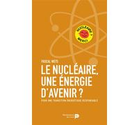 Le nu ire, une énergie d'avenir ? Pour une transition énergétique responsable - Pascal Wets - Renaissance Du Livre - broché - Essai