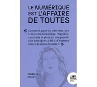 Le numérique est l'affaire de toutes
