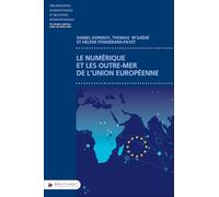 Le numérique et les Outre-mer de l'Union européenne