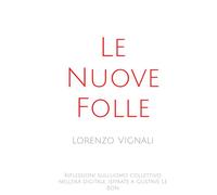 Le Nuove Folle: Riflessioni sull'uomo collettivo nell'era digitale, ispirate a Gustave Le Bon