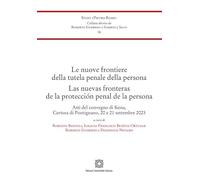 Le nuove frontiere della tutela penale della persona