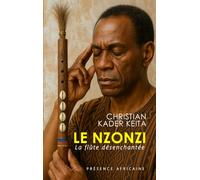 Le Nzonzi: La flûte désenchantée