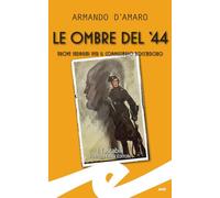 Le ombre del '44. Nuove indagini per il commissario Boccadoro