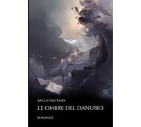 Le Ombre del Danubio