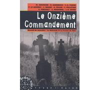 Le Onzième commandement: Recueil de nouvelles, La Noiraude et La Fureur du Noir