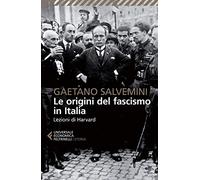 Le origini del fascismo in Italia