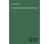 Le origini della lingua poetica italiana