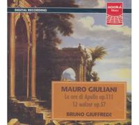 Le Oro Di Apollo Op.111, 12 Walzer Op. 57, Rossiniana N° 6 Op.124 - Bruno Giuffredi, Guitar