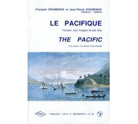 Le Pacifique, L'océan, Ses Rivages Et Ses Îles