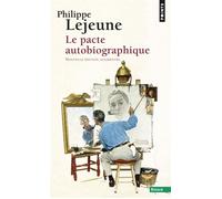 Le Pacte autobiographique - Philippe Lejeune - Points - Poche - Etude