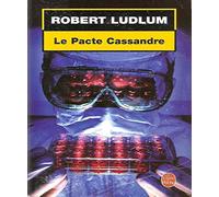 Le Pacte Cassandre