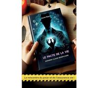 Le pacte de la vie: Dernière clause bénéficiaire