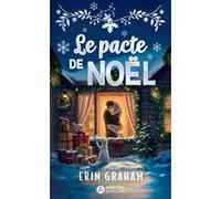 Le pacte de noel Erin Graham (Auteur)