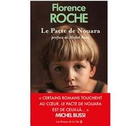 Le Pacte de Nouara Florence Roche (Auteur), Michel Bussi (Préface)