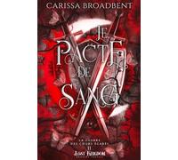 Le pacte de Sang (Edition Relié): La Guerre des c urs égarés 2