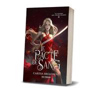 Le pacte de Sang: La Guerre des c urs égarés 2