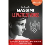 Le Pacte de Venise Fabiano Massimi (Auteur), Nicolas Matthys (Lu par), Renaud Temperini (Traduction)