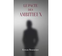 Le Pacte des Ambitieux