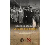 Le pacte des diables Histoire de l'alliance entre Staline et Hitler (1939-1941) - Roger Moorhouse - Libretto - Poche - Essai