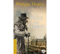 Le Pacte Des Gueux