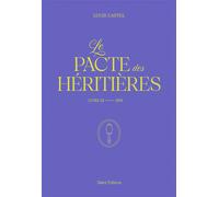 Le Pacte des Héritières - Livre 3, Iris - Lucie Castel - Talent Sport - broché - Roman
