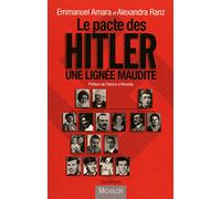 Le pacte des Hitler - Une lignée maudite