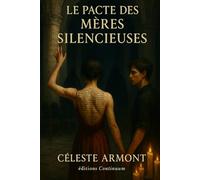 Le Pacte des Mères Silencieuses
