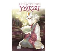 Le Pacte des yôkai T21 - Yuki Midorikawa - Delcourt - broché - Manga