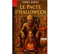 Le Pacte d'Halloween - Tony Sinti - Millenium Editions - broché - Roman