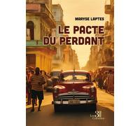 Le pacte du perdant - Maryse Laptes - Trois Colonnes - broché - Roman