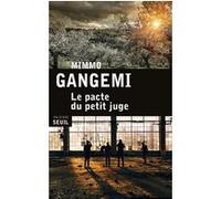 Le Pacte du petit juge Mimmo Gangemi (Auteur)