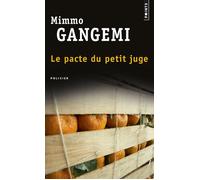 Le Pacte du petit juge - Mimmo Gangemi - Points - Poche - Roman
