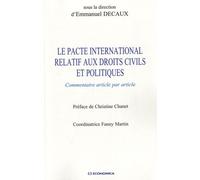Le Pacte International Relatif Aux Droits Civils Et Politiques - Commentaire Article Par Article