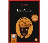 Le Pacte Lars Kepler (Auteur), Thierry Janssen (Lu par), Hege Roel-Rousson (Traduction)
