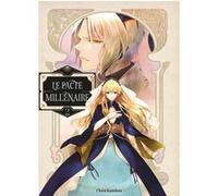 Le Pacte millénaire T02 Chizu Kamikou (Auteur), Melody Pages (Traduction)