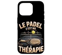 Le Padel C'est Ma Thérapie Joueur Passion Padel Coque pour iPhone 16 Pro