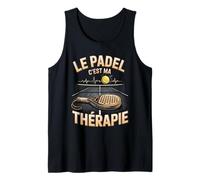 Le Padel C'est Ma Thérapie Joueur Passion Padel Débardeur