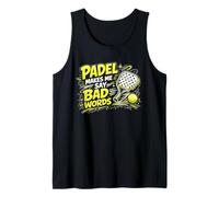 Le Padel Me Fait Dire des Gros Mots - Padel Marrant Débardeur