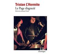Tristan L'Hermite – Le Page disgracié – Gallimard – Livre