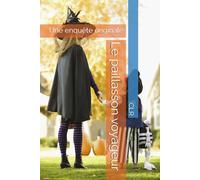 Le paillasson voyageur: Une enquête originale