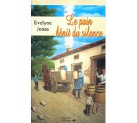 Le pain bénit du silence