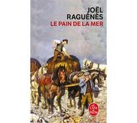 Le Pain de la mer tome 1 Joël Raguenes (Auteur)
