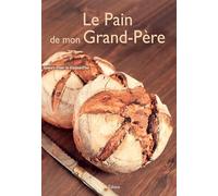 Le Pain de mon Grand-Père