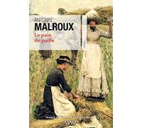 Le Pain de paille – Éditions Calmann-Lévy